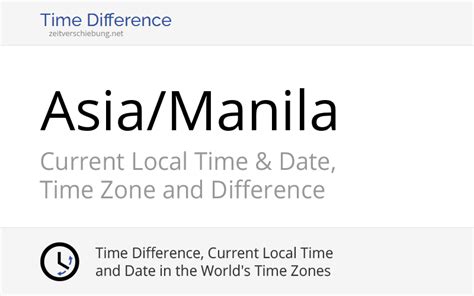 date in asia manila|Asia/Manila: Time Zone in Philippines, Current local .